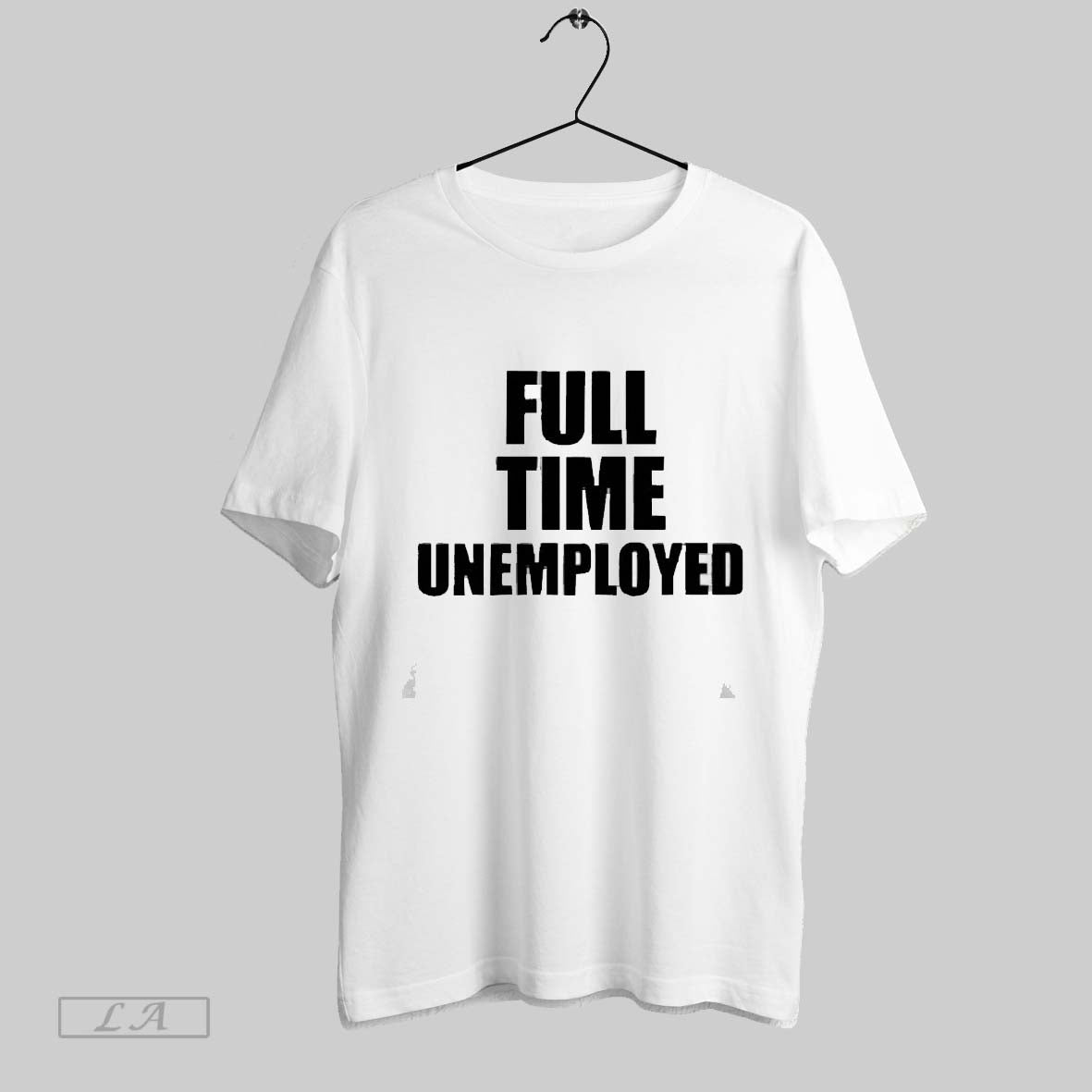 Top Jakey Full Time Unemployed 2025 T Shirt Sweatshirt Hoodie Shirt