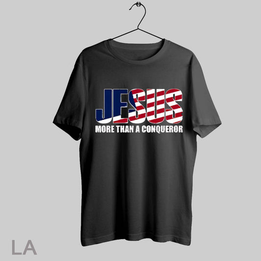 Top Jesus More Than A Conqueror T Shirt Sweatshirt Hoodie Shirt