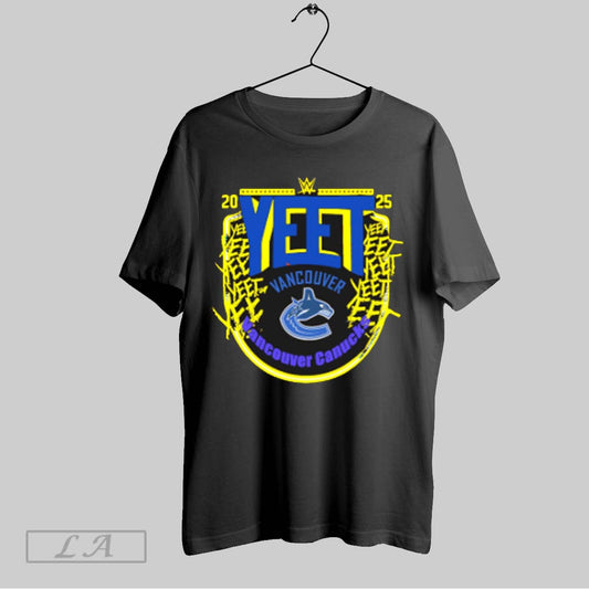 Top Jey Uso Yeet Vancouver Canucks 2025 T Shirt Sweatshirt Hoodie Shirt