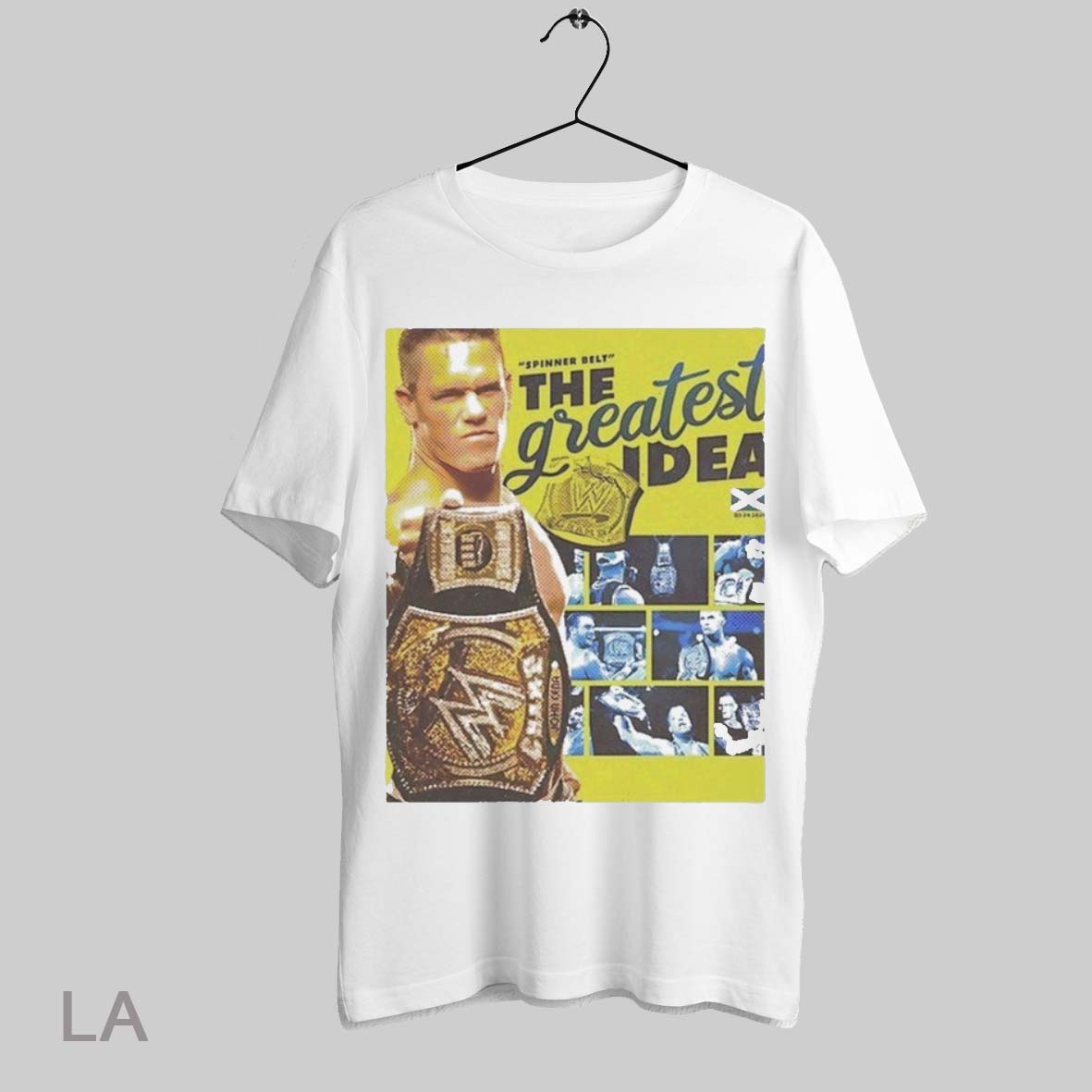 Top John Cena Spinner Belt The Greatest Idea T Shirt Sweatshirt Hoodie Shirt