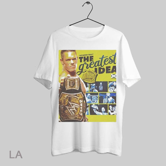 Top John Cena Spinner Belt The Greatest Idea T Shirt Sweatshirt Hoodie Shirt