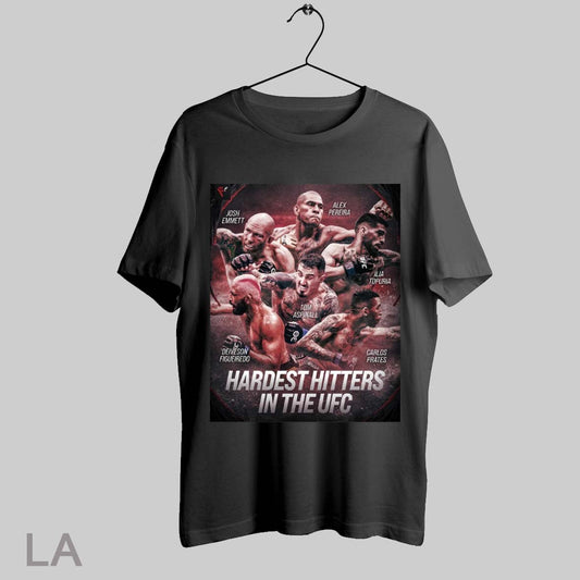 Top Josh Emmett Alex Pereira Ilia Topuria Tom Aspinall Deiveson Figueiredo Carlos Prates Hardest Hitters In The Ufc Poster T Shirt Sweatshirt Hoodie Shirt
