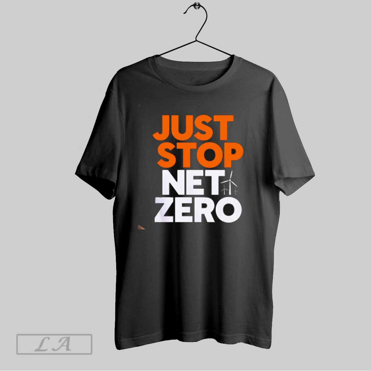 Top Just Stop Net Zero T Shirt Sweatshirt Hoodie Shirt