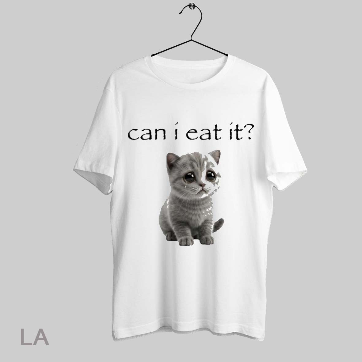 Top Kitten Can I Eat It T Shirt Sweatshirt Hoodie Shirt