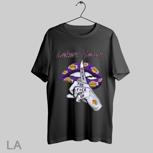 Top Lakers Hater Lip Shut The Fuck Up 2025 T Shirt Sweatshirt Hoodie Shirt