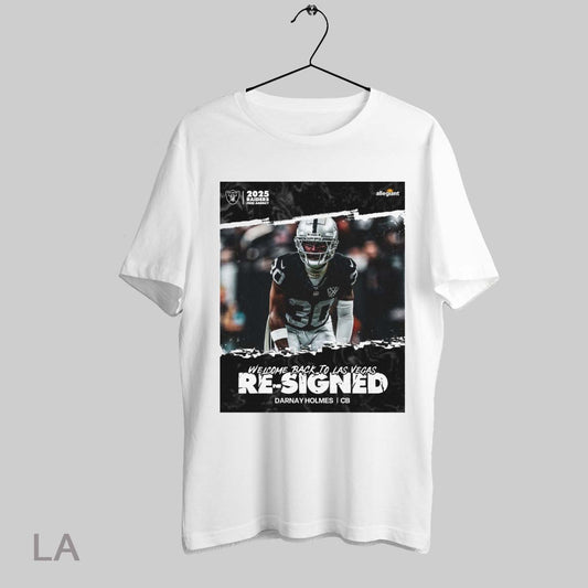 Top Las Vegas Raiders Welcome Back To Las Vegas Re Signed Darnay Holmes Cb 2025 Poster Sweatshirt Tee Shirt