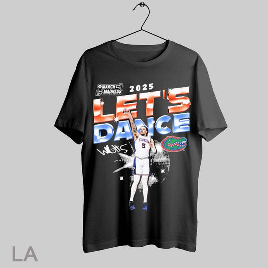 Top Lets Dance Will Richard Florida Gators Mens Basketball 2025 Ncaa March Madness Signature T Shirt Sweatshirt Hoodie Shirt