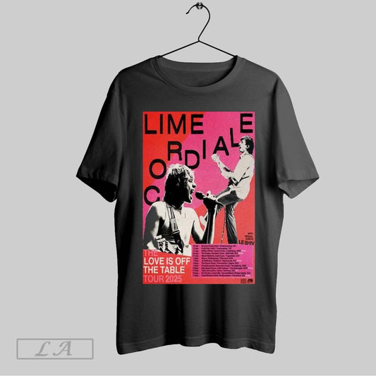 Top Lime Cordiale The Love Is Off Table Tour 2025 T Shirt Sweatshirt Hoodie Shirt