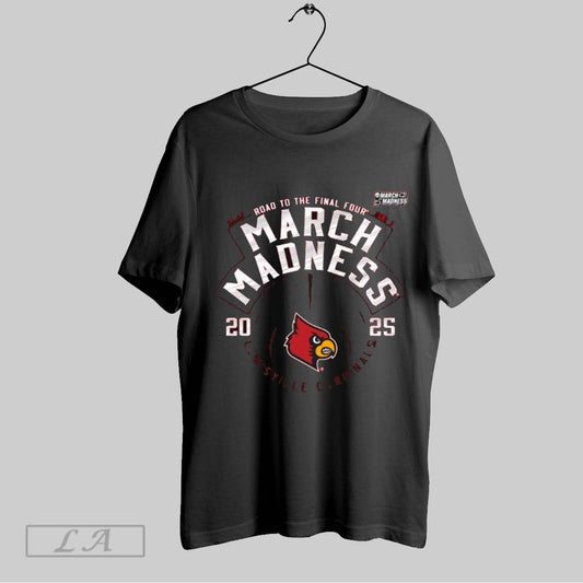 Top Louisville Cardinals Ncaa 2025 Road To The Final Tour March Madness T Shirt Sweatshirt Hoodie Shirt