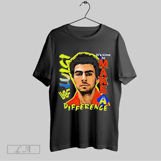 Top Luigiits Time To Make A Difference 25 2025 T Shirt Sweatshirt Hoodie Shirt