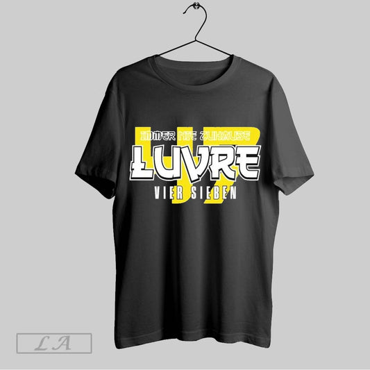 Top Luvre 47 Vier Sieben T Shirt Sweatshirt Hoodie Shirt