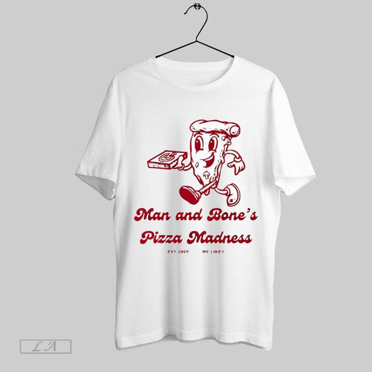 Top Man And Bones Pizza Madness Est 2025 Me Likey T Shirt Sweatshirt Hoodie Shirt