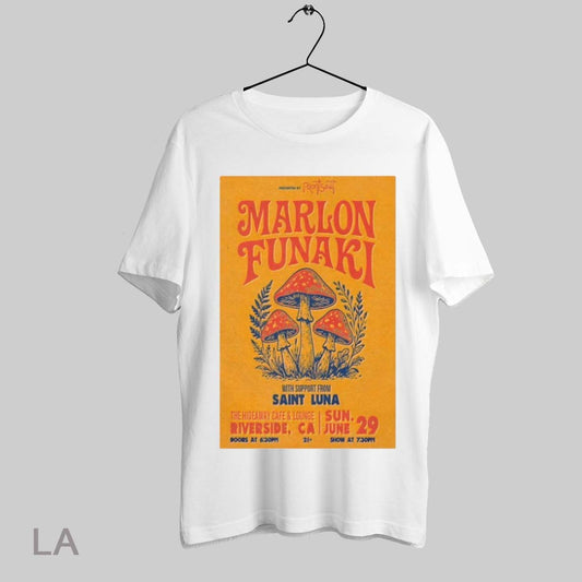 Top Marlon Funaki Saint Luna Riverside Ca June 29 2025 T Shirt Sweatshirt Hoodie Shirt