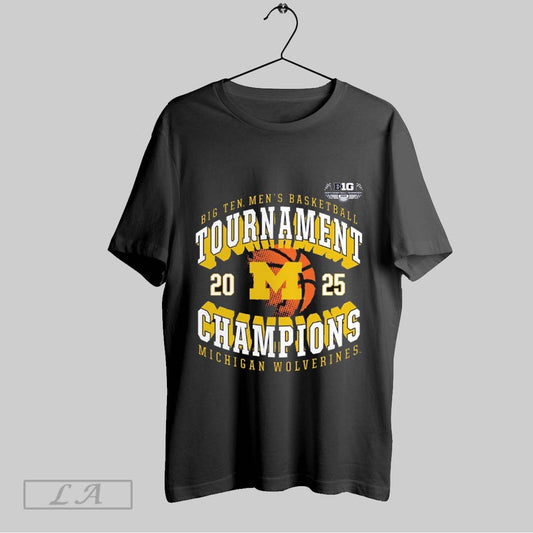 Top Michigan Wolverines 2025 Ncaa Big Ten Mens Basketball Conference Tournament Champions T Shirt Sweatshirt Hoodie Shirt
