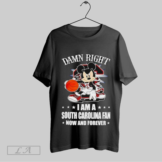 Top Mickey Mouse Damn Right I Am A South Carolina Fan Now And Forever T Shirt Sweatshirt Hoodie Shirt