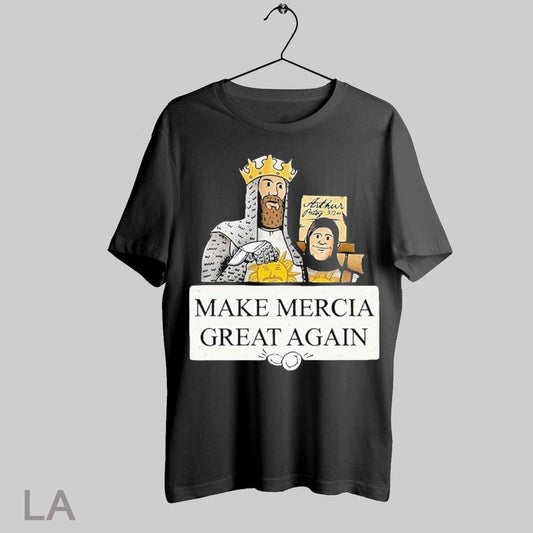 Top Monty Python Make Mercia Great Again T Shirt Sweatshirt Hoodie Shirt