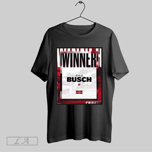 Top Nascar Craftsman Truck Series Winner Kyle Busch Wins At Atlanta In Thrilling Fashion Poster T Shirt Sweatshirt Hoodie Shirt