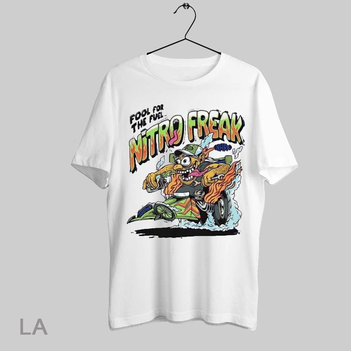 Top Nhra Nitro Freak Fool For The Fuel T Shirt Sweatshirt Hoodie Shirt