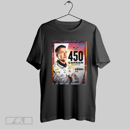 Top Nascar Cup Series Congratulations 450 Career Starts 16 Aj Allmendinger This Major Milestone Signature Poster T Shirt Sweatshirt Hoodie Shirt