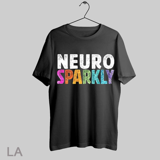 Top Neuro Sparkly Teacher 2025 T Shirt Sweatshirt Hoodie Shirt