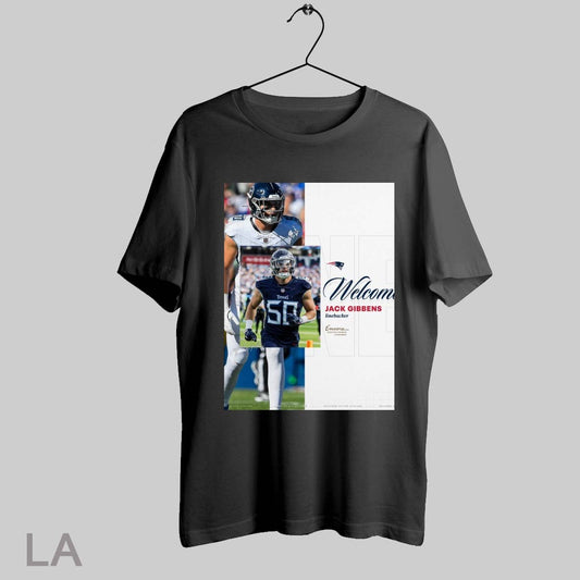 Top New England Patriots Welcome Jack Gibbens Linebacker Encore Boston Harbor Signature Poster T Shirt Sweatshirt Hoodie Shirt