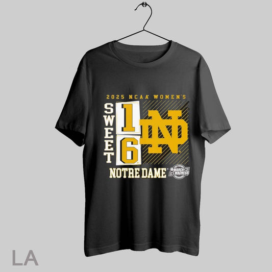 Top Notre Dame Fighting Irish 2025 Ncaa Womens March Madness Sweet 16 T Shirt Sweatshirt Hoodie Shirt