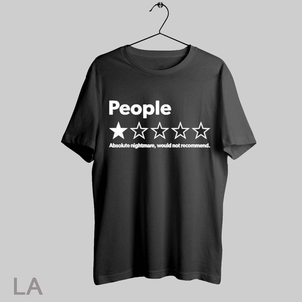 Top People Absolute Nightmare Would Not Recommend One Star T Shirt Sweatshirt Hoodie Shirt