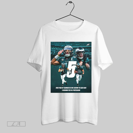 Top Philadelphia Eagles Jalen And Saquon First Pair Of Teammates In Nfl History To Each Have 5 Rushing Tds In A Postseason Poster Sweatshirt T Shirt