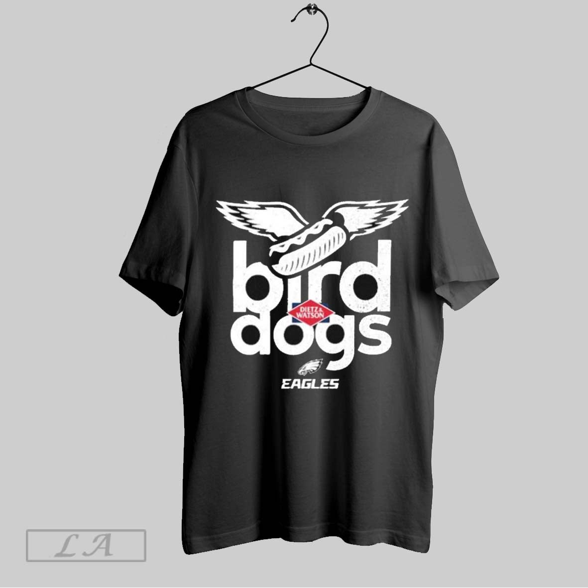 Top Philadelphia Eagles Philly Go Bird Dogs Dietz And Watson T Shirt Sweatshirt Hoodie Shirt