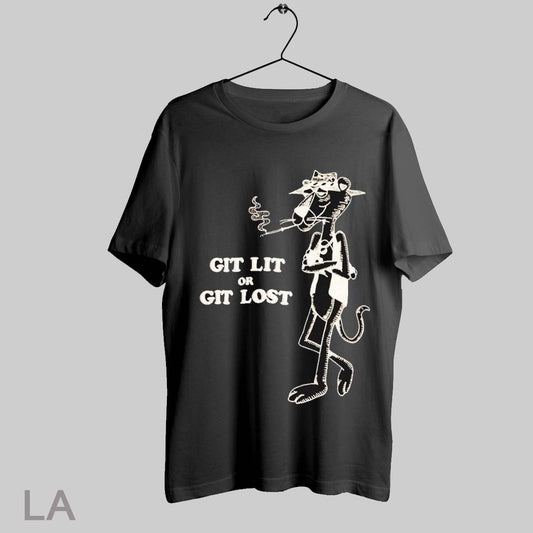 Top Pink Panther Git Lit Or Git Lost Cigarettes T Shirt Sweatshirt Hoodie Shirt