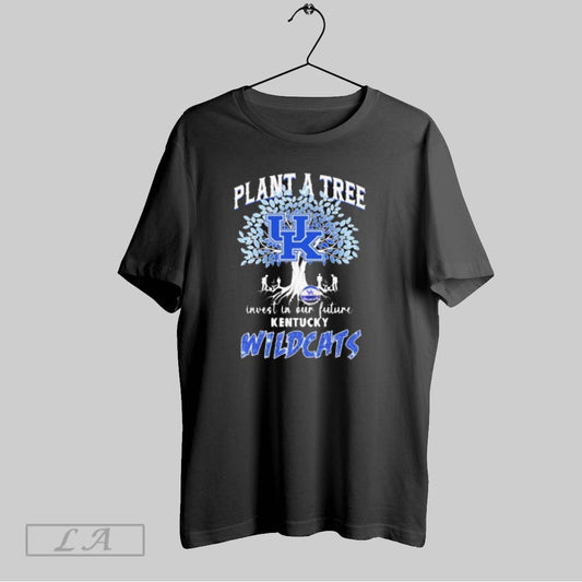 Top Plant A Tree Invest In Our Future Kentucky Wildcat Basketball T Shirt Sweatshirt Hoodie Shirt