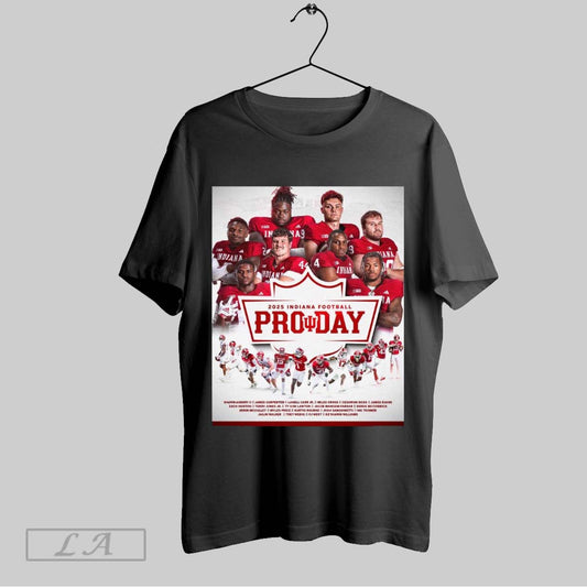 Top Poster 2025 Indiana Hoosiers Football Pro Day Shawn Asbury James Carpenter Miles Cross James Evans T Shirt Sweatshirt Hoodie Shirt