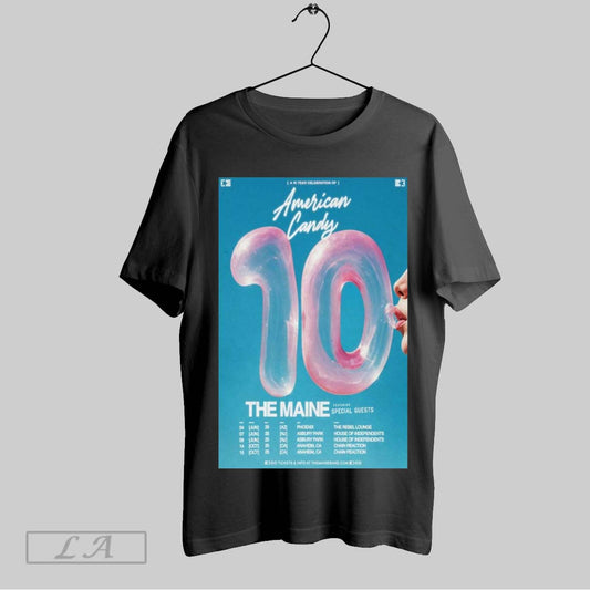 Top Poster A 10 Year Celebration Of American Candy The Maine Tour 2025 Featuring Special Guests Sweatshirt Tee Shirt