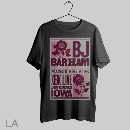 Top Poster Bj Barham Performing One Night Only March 22 2025 Xbk Live Des Moines Ia Tour Signature T Shirt Sweatshirt Hoodie Shirt