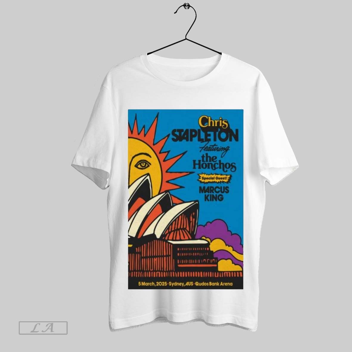 Top Poster Chris Stapleton In Sydney Aus On Mar 5 2025 Marcus King Qudos Bank Arena T Shirt Sweatshirt Hoodie Shirt