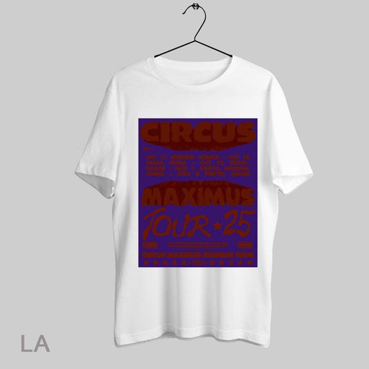 Top Poster Circus Maximus Tour 25 October 11 Joburg Africa October 18 Delhi India October 25 Seoul Korea T Shirt Sweatshirt Hoodie Shirt