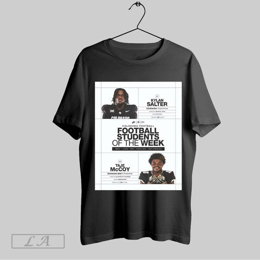 Top Poster Colorado Buffaloes Linebacker Kylan Salter Defensive Taje Mccoy Are Football Students Of The Week T Shirt Sweatshirt Hoodie Shirt