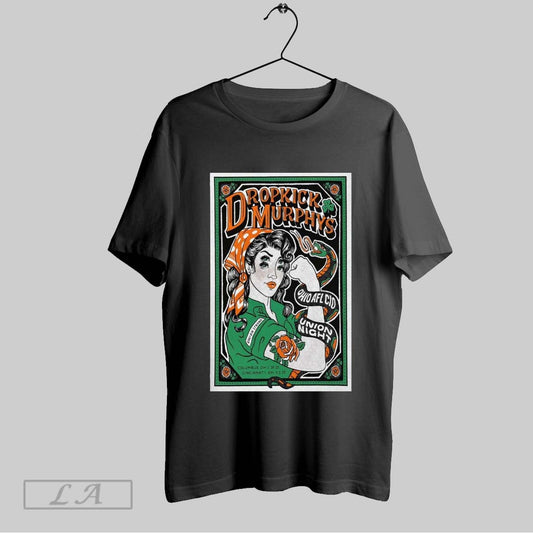 Top Poster Dropkick Murphys March 2 2025 The Andrew J Brady Music Center Cincinnati Oh T Shirt Sweatshirt Hoodie Shirt