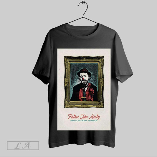 Top Poster Father John Misty Tour February 12 2025 The Signal Chattanooga Tn Sweatshirt T Shirt