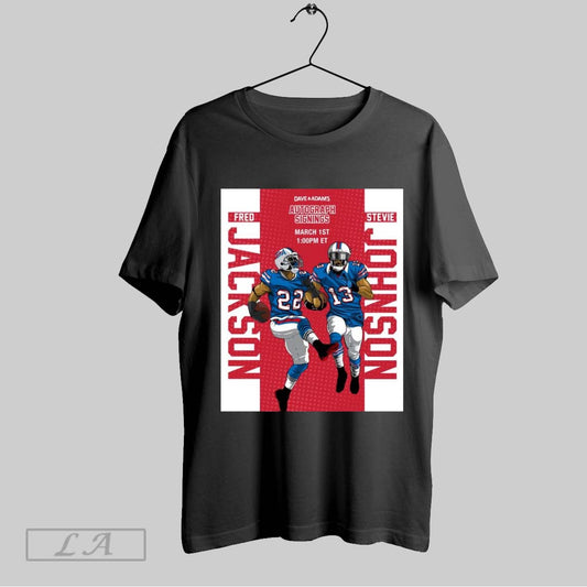 Top Poster Fred Jackson And Stevie Johnson Dave And Adams Autograph Signings March 1st Sweatshirt T Shirt