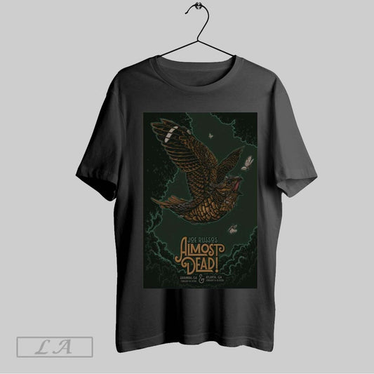 Top Poster Joe Russos Almost Dead Johnny Mercer Theatre Savannah Ga Feb 13 2025 Sweatshirt T Shirt