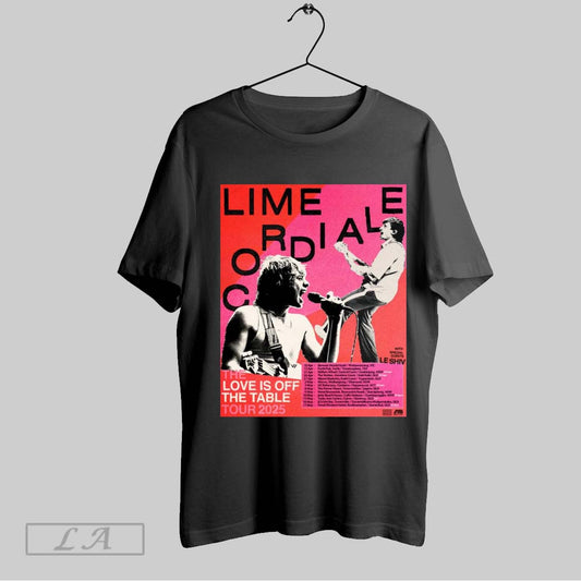 Top Poster Lime Cordiale The Love Is Off The Table Tour 2025 With Special Guests Le Shiv 10 Apr Barwon Heads Hotel Wadawurrung Vic T Shirt Sweatshirt Hoodie Shirt