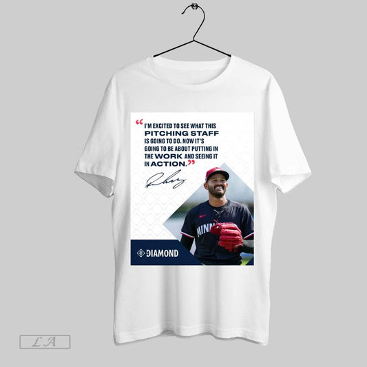 Top Poster Minnesota Twins Pablo Lopez Serra Im Excited To See What This Pitching Staff Is Going To Do Signature T Shirt Sweatshirt Hoodie Shirt