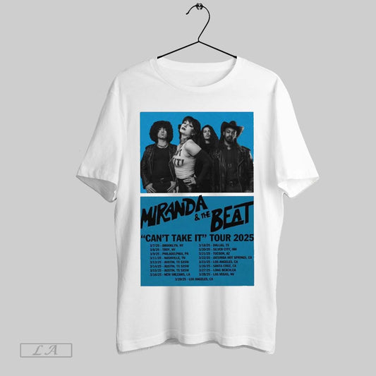 Top Poster Miranda And The Beat Cant Take It 2025 Tour 3 7 25 Brooklyn Ny 3 8 25 Troy Ny T Shirt Sweatshirt Hoodie Shirt