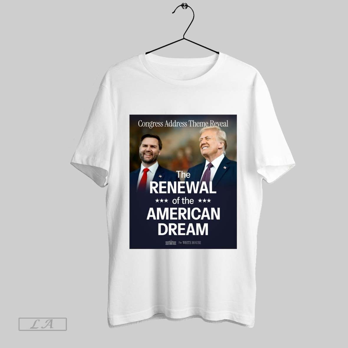 Top Poster President Donald Trump The Renewal Of The American Dream Congress Address Theme Reveal 2025 T Shirt Sweatshirt Hoodie Shirt