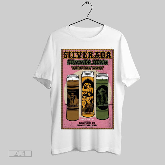 Top Poster Silverada Summer Dean Todd Day Wait March 13 2025 Sagebrush T Shirt