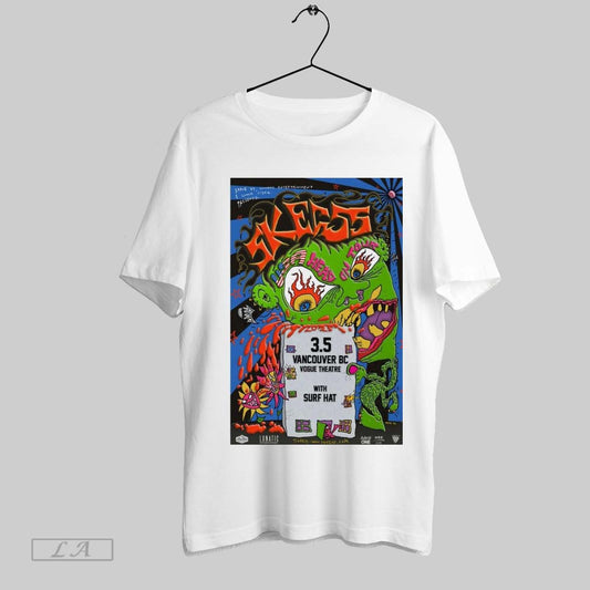 Top Poster Skegss March 5 2025 Vogue Theatre In Vancouver Bc Canada Vogue Theatre With Surf Hat T Shirt Sweatshirt Hoodie Shirt