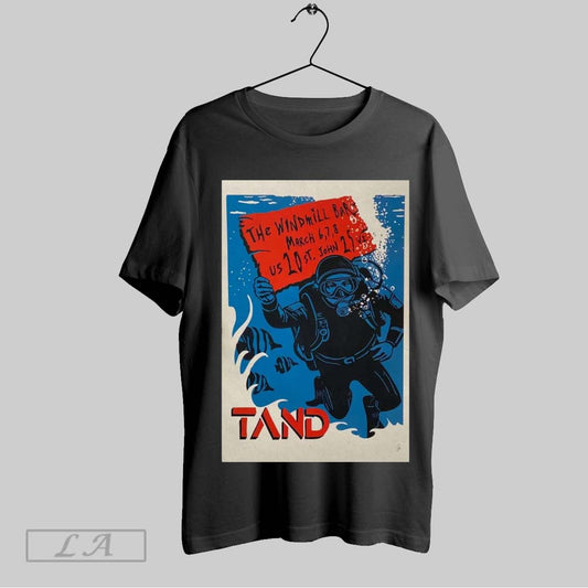 Top Poster Tand The Windmill Bar March 6 8 2025 Tour Us 20 St John 25 Vi T Shirt Sweatshirt Hoodie Shirt
