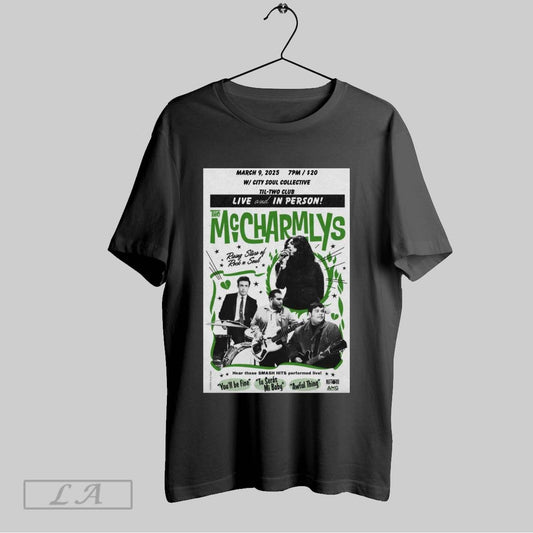 Top Poster The Mccharmlys Til Two Club In San Diego Ca Mar 9 2025 T Shirt Sweatshirt Hoodie Shirt
