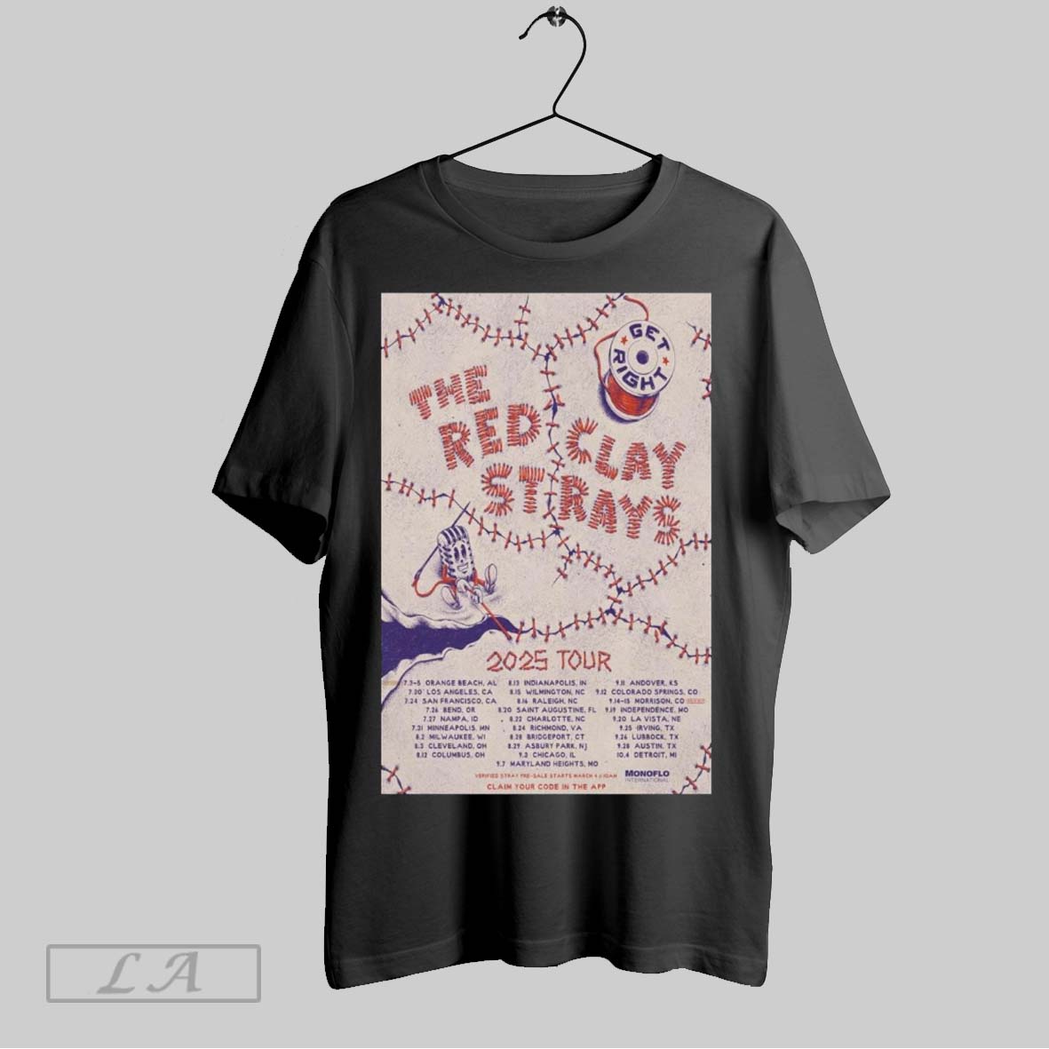Top Poster The Red Clay Strays 2025 Tour 7 3 5 Orange Beach Al 7 20 Los Angeles Ca 7 24 San Francisco Ca T Shirt Sweatshirt Hoodie Shirt